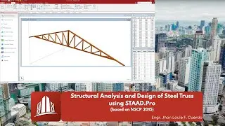 STAAD.Pro Truss Analysis in Filipino | Civil Engineering Tutorial (Step-by-Step) Part 3
