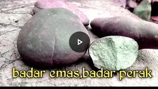 Berburu batu badar emas,badar perak di sungai kusus,tidak sembarang sungai
