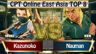 2019 SFV CPT Online East Asia - Top 8｜BC Kazunoko (Ibuki) vs DNG Nauman (Ken/Sakura)