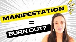COMMENT LA MANIFESTATION CONSCIENTE peut te mener au BURN-OUT ?