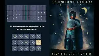 [SKY Sheet] The Chainsmokers & Coldplay - Something Just Like This (With Vocal)