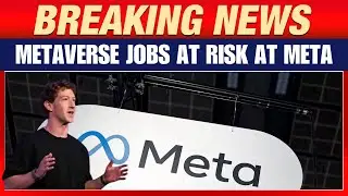LIVE: Meta Metaverse Faces Major Budget Cuts | Potential Layoffs & Product Impact in 2026