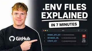 .ENV Files Explained in 7 Minutes (for beginners)