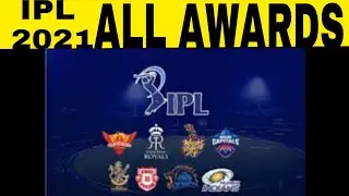 ⚡IPL 2021 ALL AWARDS IN TELUGU|| IPL 2021 ORANGE CAP,PURPLE CAP ,MOST SIXES , EMERGING PLAYER #ipl