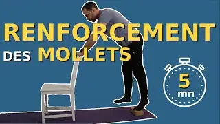 5 mn pour RENFORCER vos MOLLETS