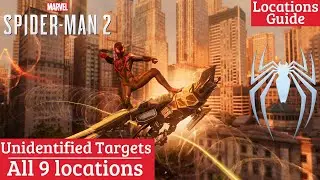 Unidentified Targets ALL 9 Locations  | Spider-Man 2 PS5
