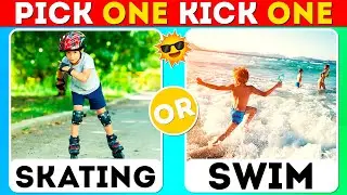Pick One Kick One! 🌞 -  Summer Edition! 🏄&zwj;♂️