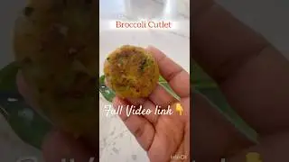 Broccoli இருந்தா இந்த ஹெல்தியான ரெசிபி செஞ்சு பாருங்க#trending#shorts#food#recipe#cooking#cutlet
