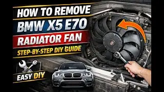 Как снять вентилятор радиатора BMW X5 E70 | Пошаговое руководство своими руками