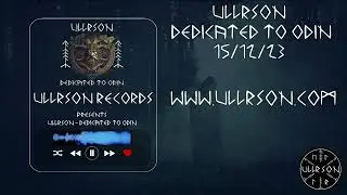 Ullrson - Dedicated to Odin [Ullrson Records] 15/12/23