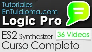 18 Modulacion del Filtro con Velocity - Tutorial Logic Pro Sintetizador ES2 en Espa&ntilde;ol
