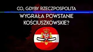 Polska wygrywa Powstanie Kościuszkowskie