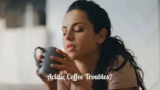 Stomach-Friendly Coffee: 5 Brew Tweaks for Less Acid