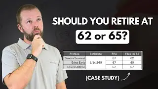 Should You Retire at 62 or 65?