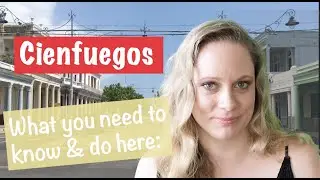 Cienfuegos - get my best tips from the french city in Cuba
