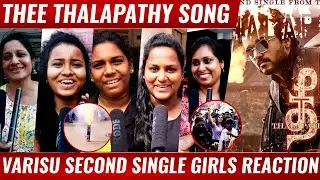 🔴Thee Thalapathy🔥 | Thee Thalapathy Varisu second single Girls Reaction | Varisu second single 🔥🔥