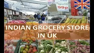 INDIAN GROCERY STORE IN UK || INDIAN VLOGGER MOM IN UK || INDIAN GROCERY HAUL