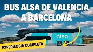 4 HORAS DE BUS DE VALENCIA A BARCELONA EN ALSA
