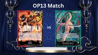 OP13 Match RB Sabo vs G Zoro