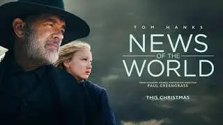 14 - News Of The World (2020) Soundtrack - Dust Storm (James Newton Howard)