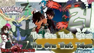 Chapter 24: The One That Gives - The One That Takes [Pokémon Legends Z-A]