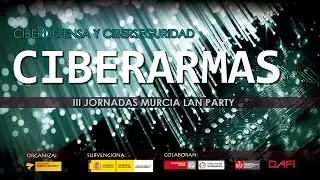 III Jornadas de Ciberdefensa - Ciberarmas