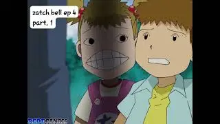 Konjiki No Gash Bell - Ep.004 A Grande Batalha Mamodo (Dublado) HD Parte 01 (2003) Toei Animation