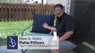 How to Make a Patio Pillow from Premium Outdoor Fabric