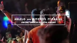 Angelo Ft Mitchel & Chacal Wawa