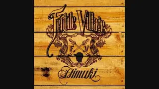 Himuki - Fertile Village (2009)