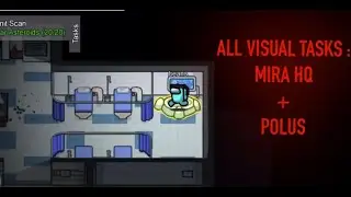 All Visual Tasks : Mira HQ + Polus
