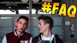 TBLACKGAME & EN3RGY - #FAQ