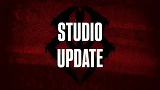 F&Lambda;R FROM BLISS - STUDIO UPDATE #1