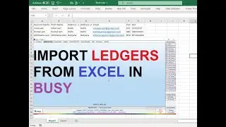 Import Ledgers from EXCEL in BUSY (HINDI)