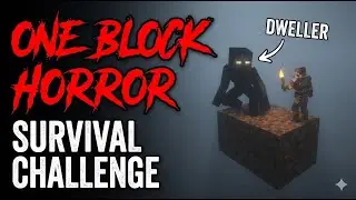 One Block horror (dweller) 👹 survival challenge | LIVE