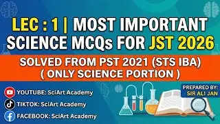 Lec : 1 | Most Important Science MCQs for JST 2026|Solved from PST 2021 STS IBA Only Science Portion