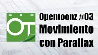 OpenToonz #03 Animando Movimiento con Parallax