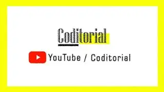 Welcome to Coditorial