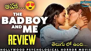 The Bad Boy And Me Movie Review in Telugu | Amazon Prime Telugu Dubbed Movies 