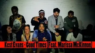 Kest Evans - Feat. Marissa McKinnon - Good Times (Music Video) @KestEvans @MisjifTV