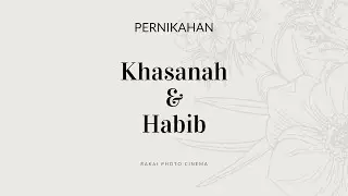 Live Pernikahan Khasanah & Habib - 12 Januari 2026 - Rakai Photo Cinema