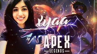 [Live] Apex Legends | ft ETG Xyaa