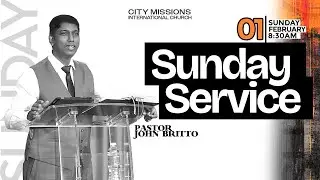 🔴 CMIIC LIVE | SUNDAY CELEBRATION SERVICE | PASTOR. JOHN BRITTO  | 01-FEB-2026