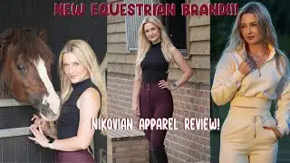 NEW HORSE CLOTHING BRAND! A new take on Luxury Equestrian Apparel | Nikovian Apparel Review | AD