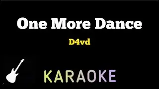 D4vd - One More Dance | Karaoke Guitar Instrumental