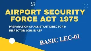 Preparation of ASF Jobs Assistant Director and Inspector Test Basic to Advance Lec-01