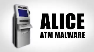 The New Alice Malware Can Empty ATMs