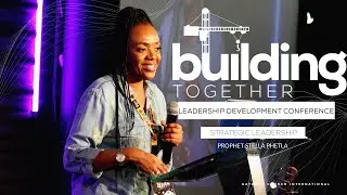 Strategic Leadership | Pastor Stella Phetla | Leadership Development Conference 2022
