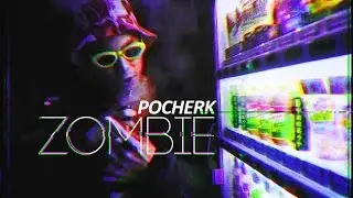 Pocherk - Zombie