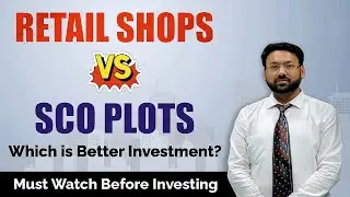 Retail Shop vs SCO Plot - Which Commercial to buy in Gurgaon & Why? | Rentals & ROI Comparison